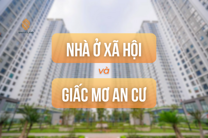 Dự án nhà ở xã hội ở Hà Nội: Vì sao người dân chen chân đăng ký?