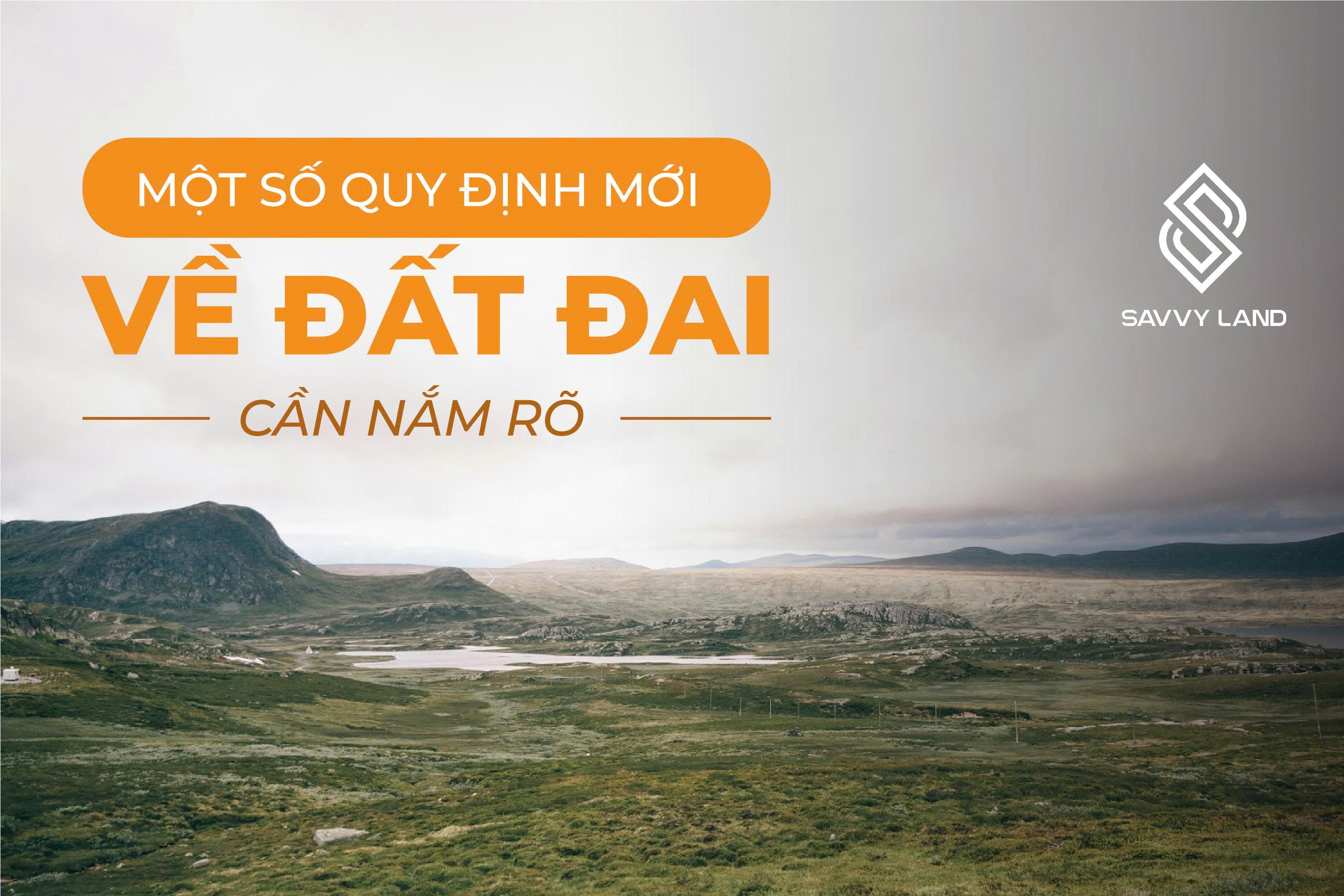 Một số quy định mới về đất đai cần nắm rõ